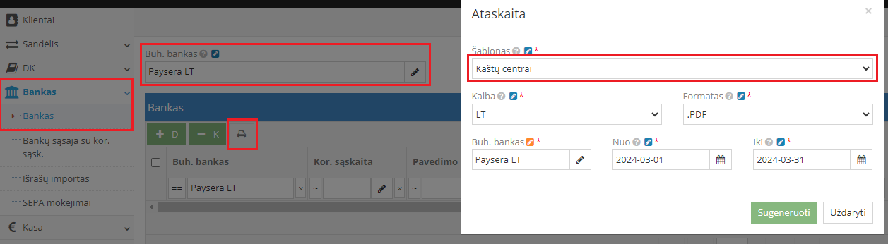 Banko pinigų srautų ataskaita pagal kaštų centrus