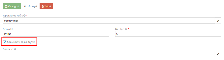Dokumentų serijos ir numerio laukų pildymas