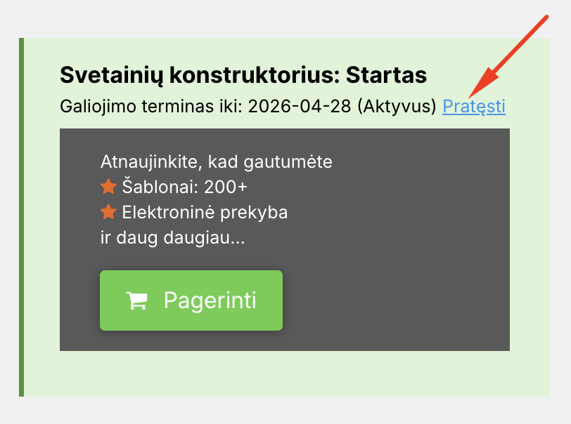 Paspauskite mygtuką "Pratęsti"